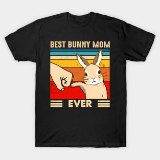 Best Bunny Mom Ever Rabbit Easter Day T-Shirt